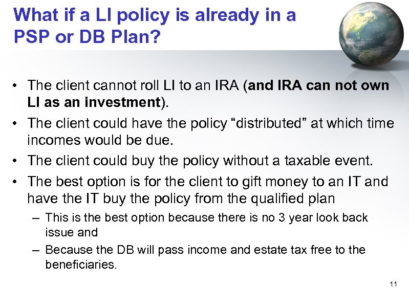 What if a LI policy is already in a PSP or DB Plan? •
