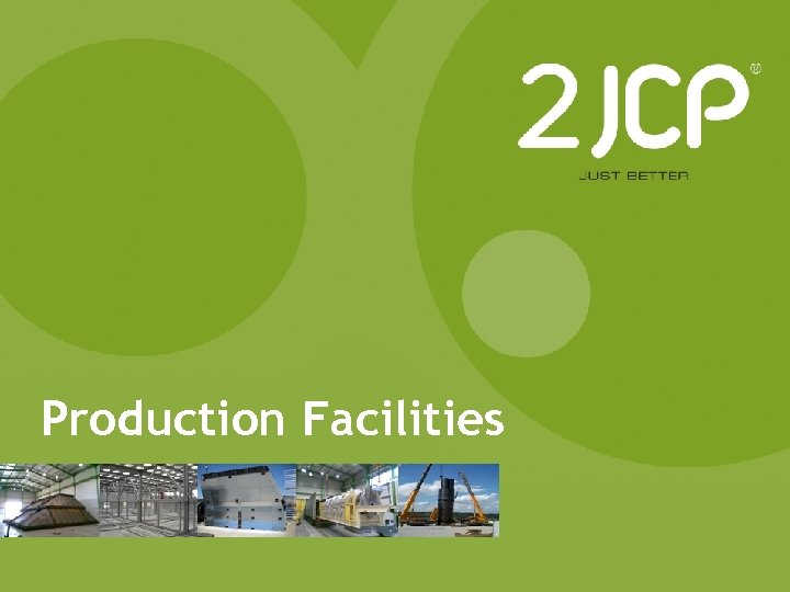 Production Facilities 