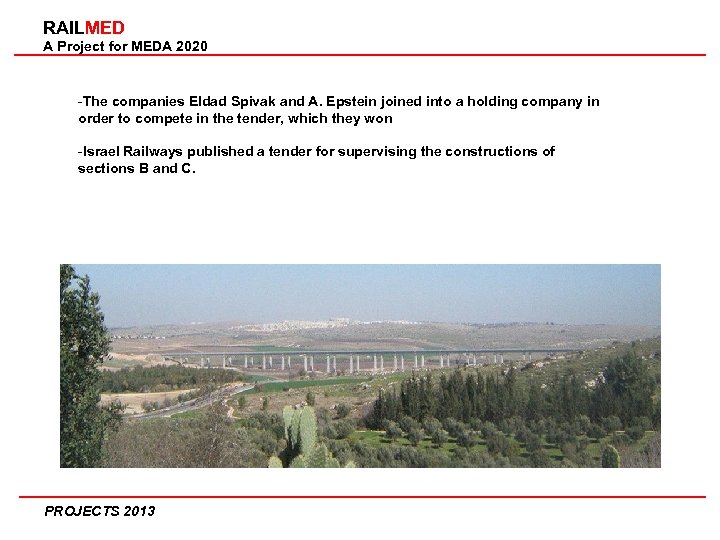 RAILMED A Project for MEDA 2020 -The companies Eldad Spivak and A. Epstein joined