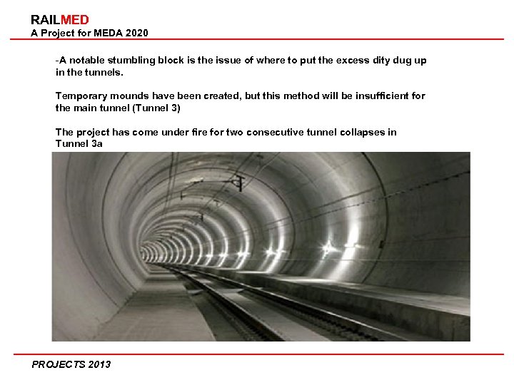 RAILMED A Project for MEDA 2020 -A notable stumbling block is the issue of