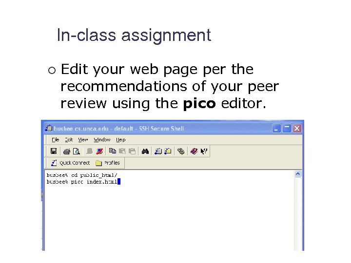 In-class assignment ¡ Edit your web page per the recommendations of your peer review