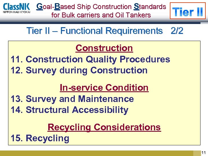 Goal-Based Ship Construction Standards for Bulk carriers and Oil Tankers Tier II – Functional