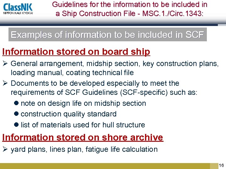 Guidelines for the information to be included in a Ship Construction File - MSC.