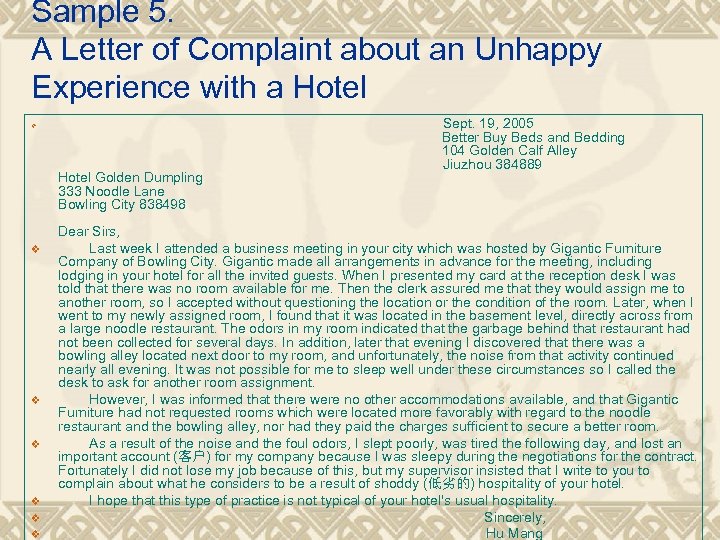 Sample 5. A Letter of Complaint about an Unhappy Experience with a Hotel v