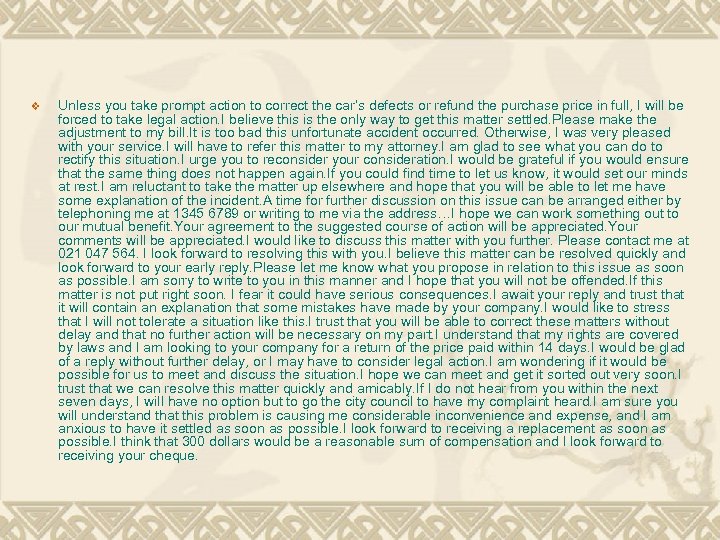 v Unless you take prompt action to correct the car’s defects or refund the