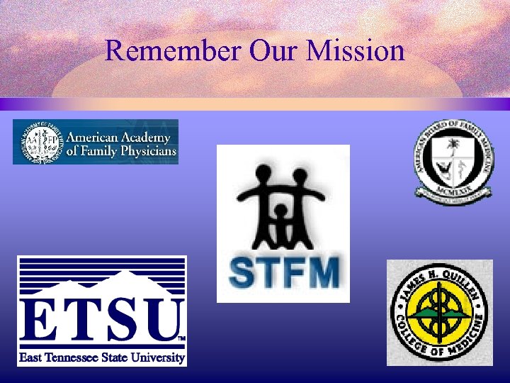 Remember Our Mission 