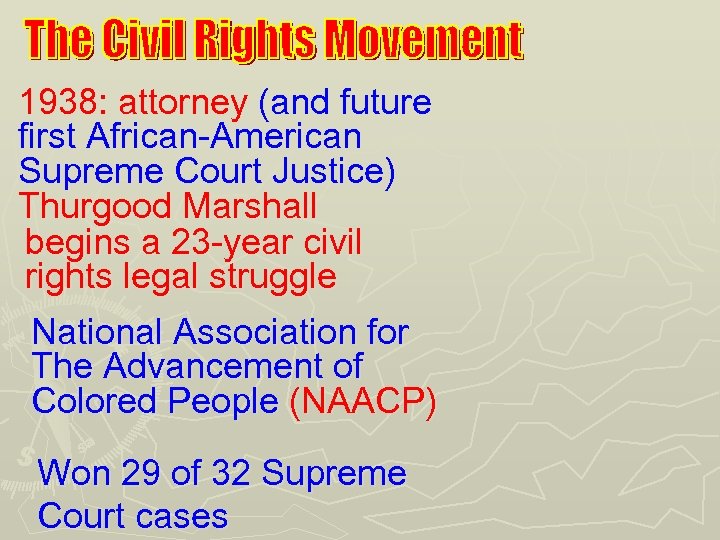 1938: attorney (and future first African-American Supreme Court Justice) Thurgood Marshall begins a 23