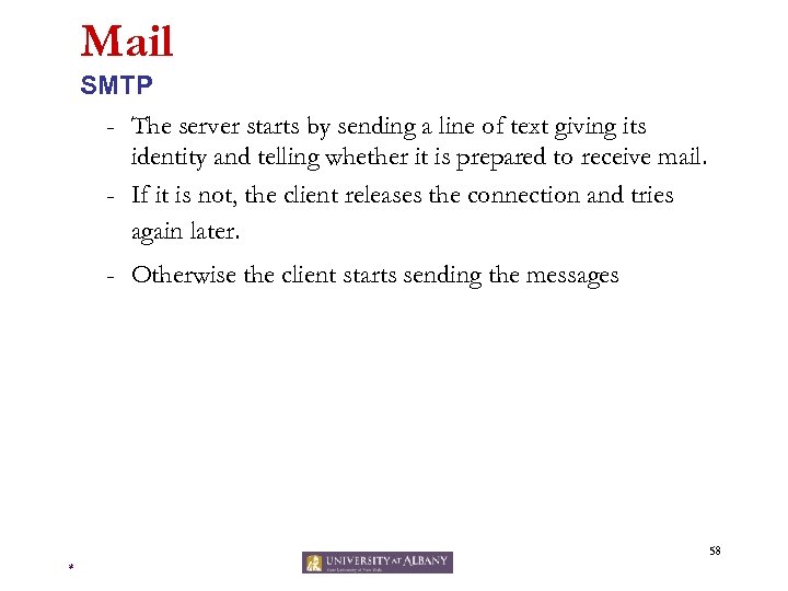 Mail SMTP - The server starts by sending a line of text giving its