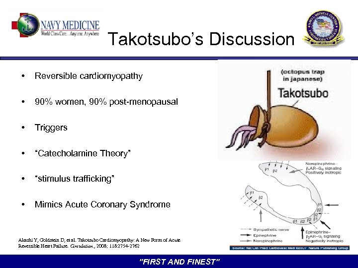 Takotsubo’s Discussion • Reversible cardiomyopathy • 90% women, 90% post-menopausal • Triggers • “Catecholamine
