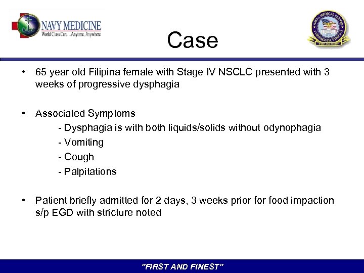 Case • 65 year old Filipina female with Stage IV NSCLC presented with 3