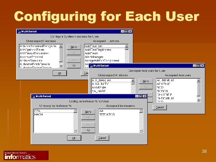 Configuring for Each User 38 