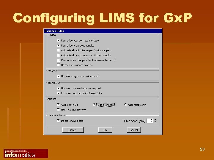 Configuring LIMS for Gx. P 39 