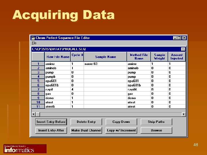 Acquiring Data 46 