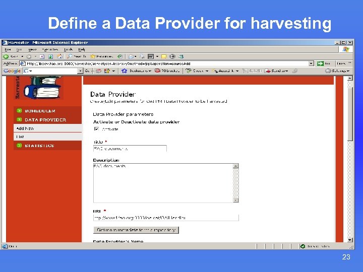 Define a Data Provider for harvesting 23 