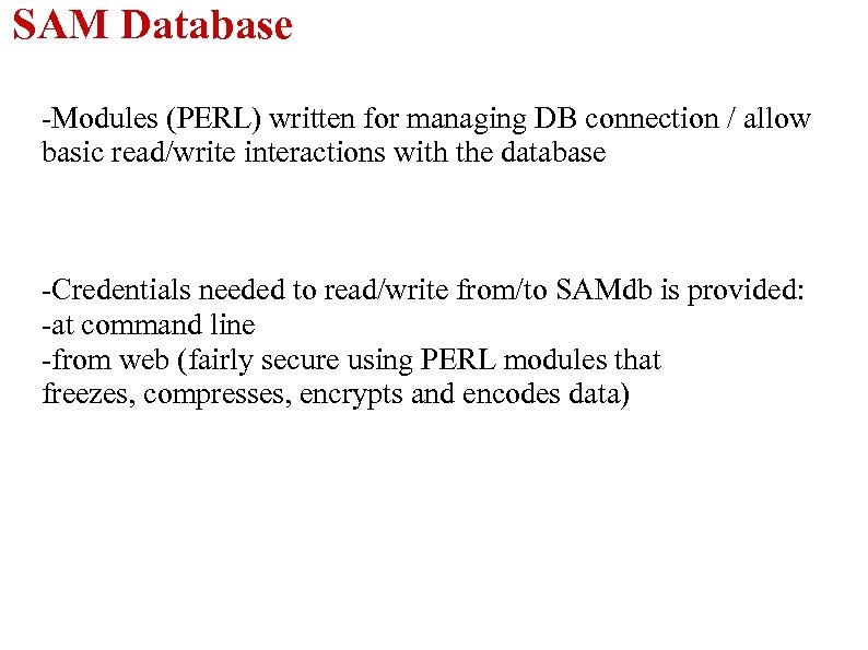 SAM Database -Modules (PERL) written for managing DB connection / allow basic read/write interactions
