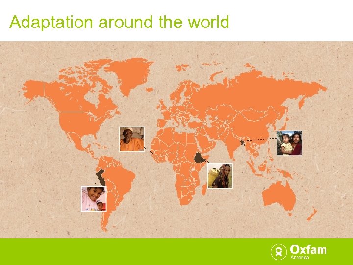 Adaptation around the world 