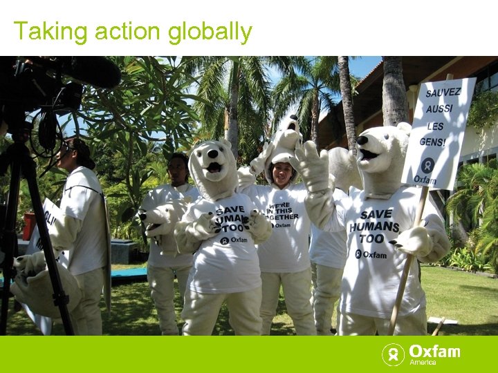 Taking action globally 