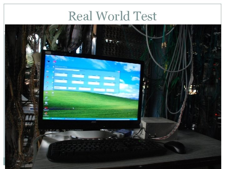 Real World Test 4 