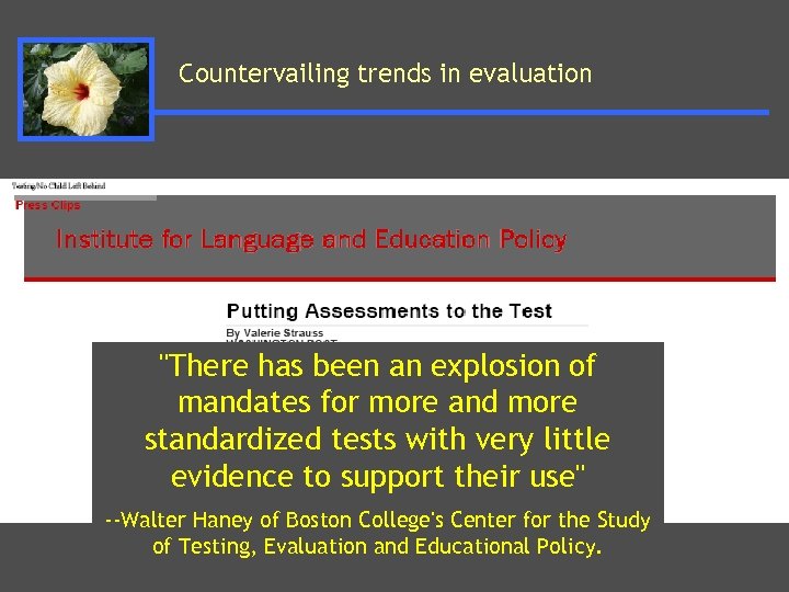 Countervailing trends in evaluation 