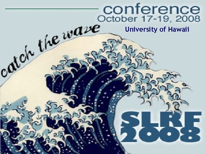 University of Hawaii 