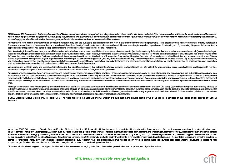 © 2008 Citigroup Global Markets Inc. Member SIPC. All rights reserved. Citi and Arc