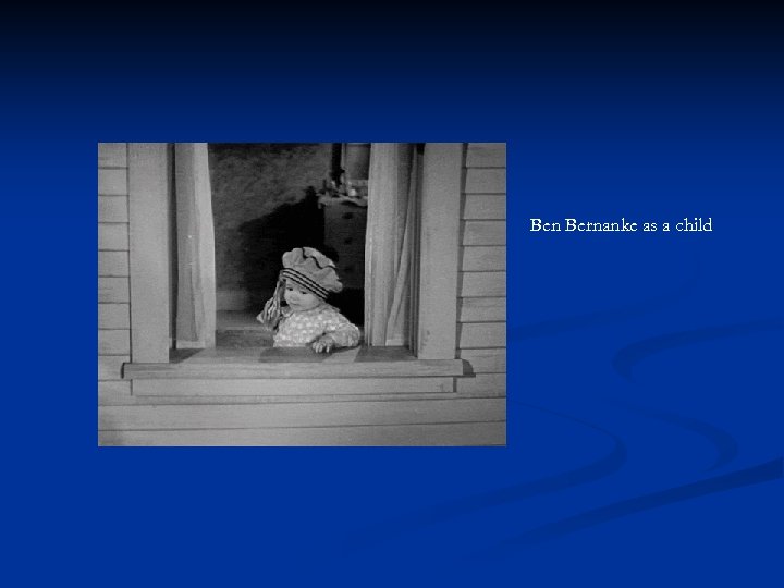 Ben Bernanke as a child 