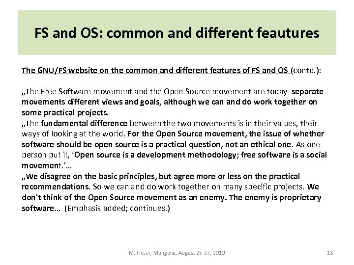FS and OS: common and different feautures The GNU/FS website on the common and