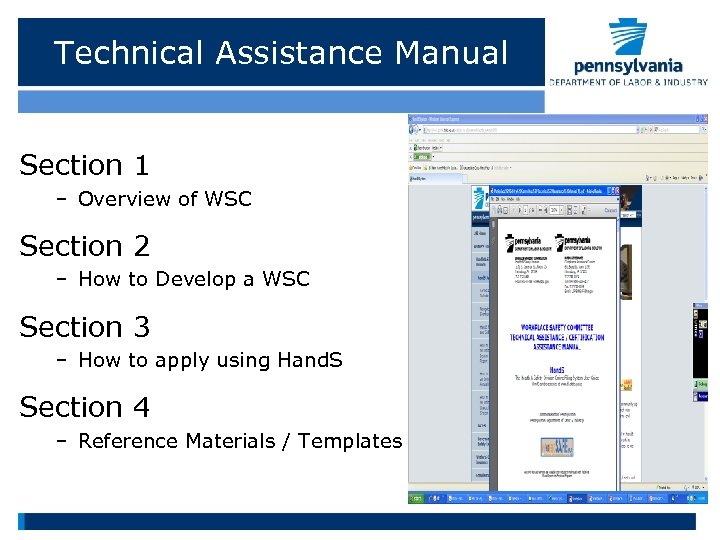 Technical Assistance Manual Section 1 – Overview of WSC Section 2 – How to