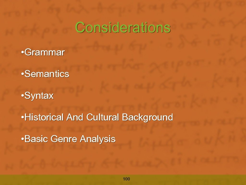 Considerations • Grammar • Semantics • Syntax • Historical And Cultural Background • Basic