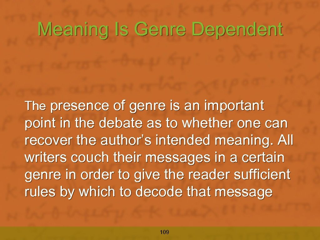 Meaning Is Genre Dependent The presence of genre is an important point in the