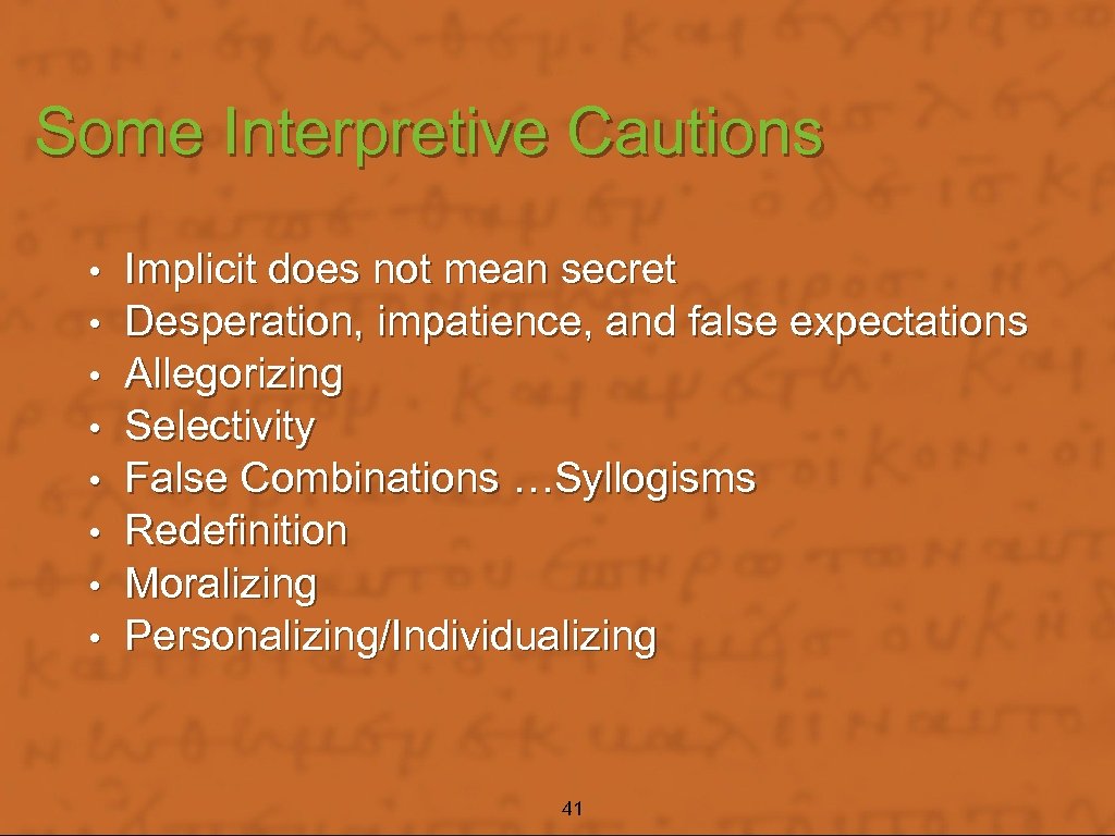 Some Interpretive Cautions • • Implicit does not mean secret Desperation, impatience, and false