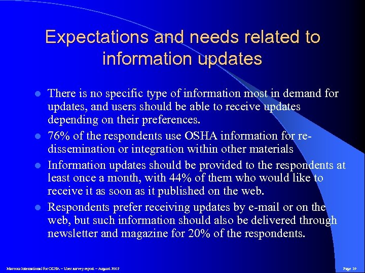Expectations and needs related to information updates There is no specific type of information