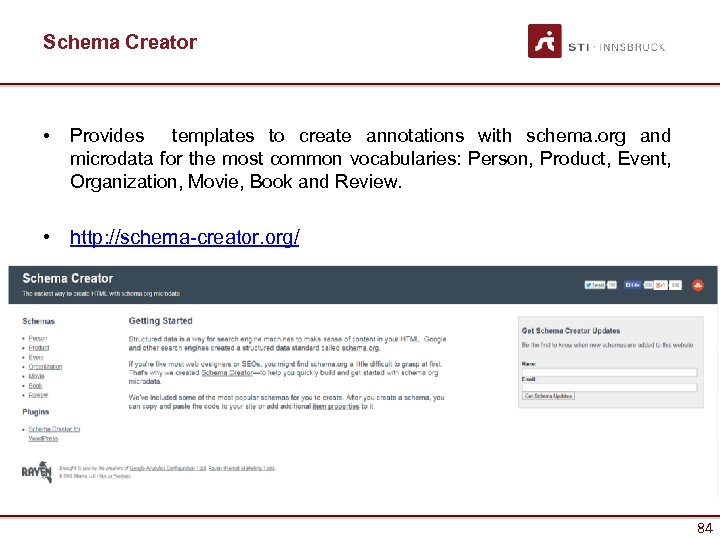 Schema Creator • Provides templates to create annotations with schema. org and microdata for