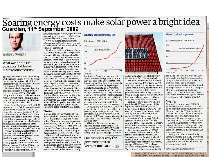 Guardian, 11 th September 2006 FT, 21 st Oct 2006 