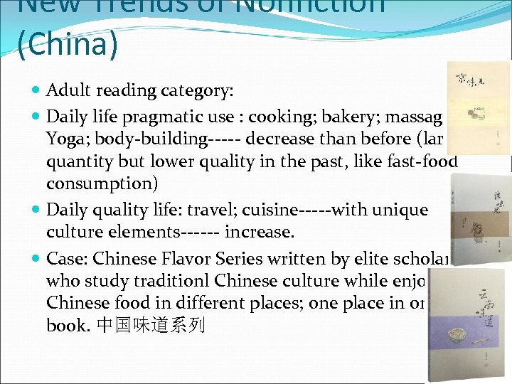 New Trends of Nonfiction (China) Adult reading category: Daily life pragmatic use : cooking;