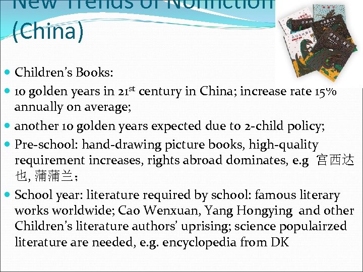 New Trends of Nonfiction (China) Children’s Books: 10 golden years in 21 st century