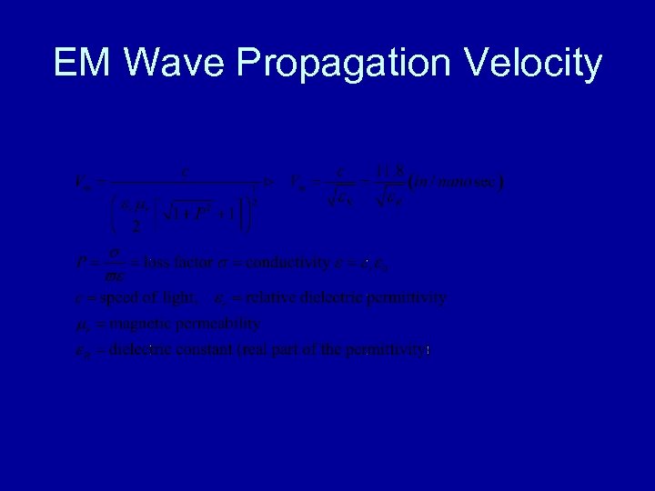 EM Wave Propagation Velocity 