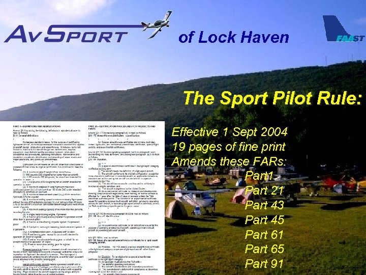 of Lock Haven The Sport Pilot Rule: Effective 1 Sept 2004 19 pages of