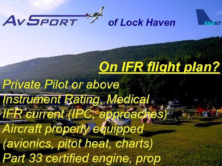 of Lock Haven On IFR flight plan? Private Pilot or above Instrument Rating, Medical