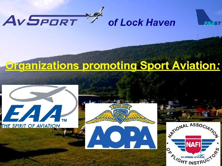 of Lock Haven Organizations promoting Sport Aviation: 