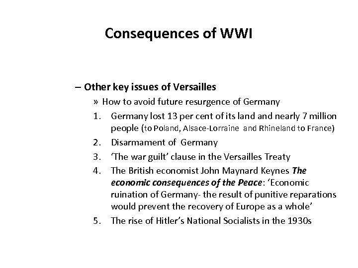 Consequences of WWI – Other key issues of Versailles » How to avoid future