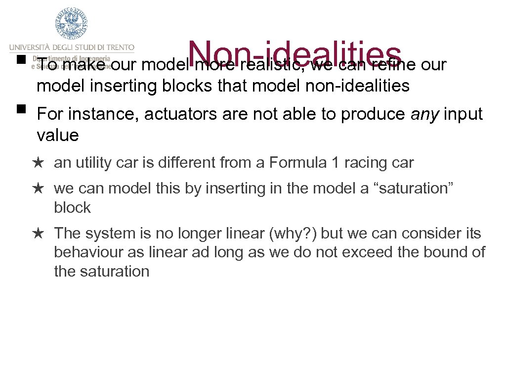 § To make our model. Non-idealities our more realistic, we can refine model inserting