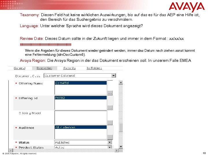 Texonomy: Diesen Feld hat keine wirklichen Auswirkungen, bis auf das es für das AEP