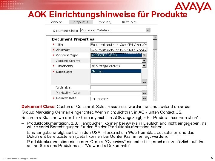 AOK Einrichtungshinweise für Produkte Dokument Class: Customer Collateral, Sales Resources wurden für Deutschland unter