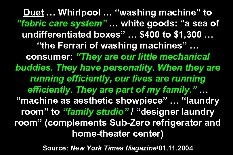 Duet … Whirlpool … “washing machine” to “fabric care system” … white goods: “a