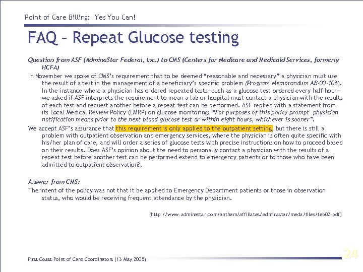 Point of Care Billing: Yes You Can! FAQ – Repeat Glucose testing Question from