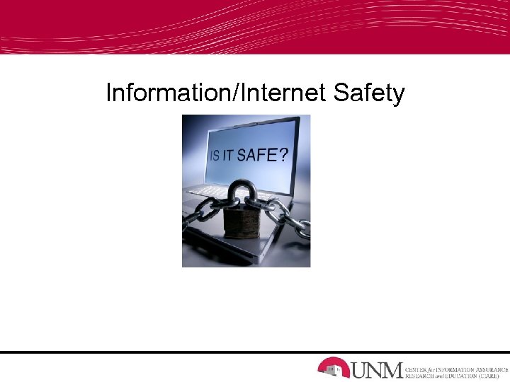 Information/Internet Safety 