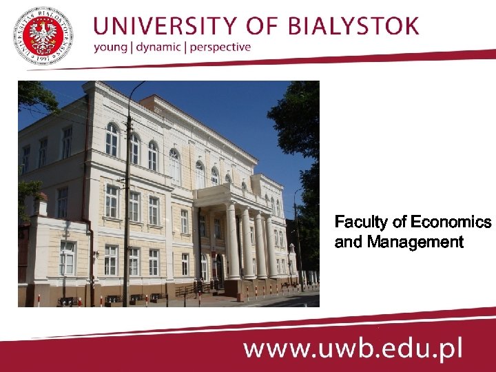 Faculty of Economics and Management 