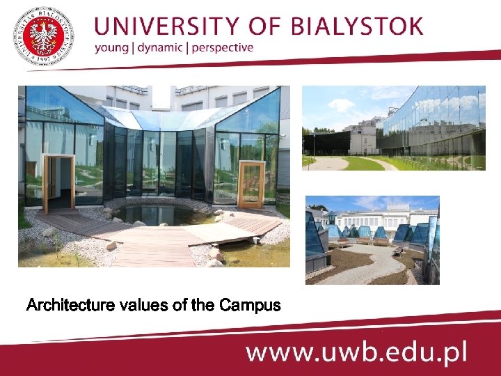 Architecture values of the Campus 