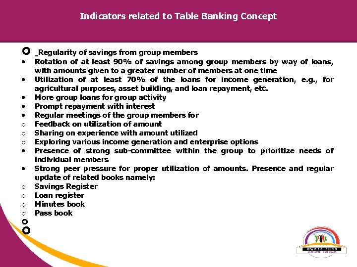 Indicators related to Table Banking Concept Regularity of savings from group members Rotation of